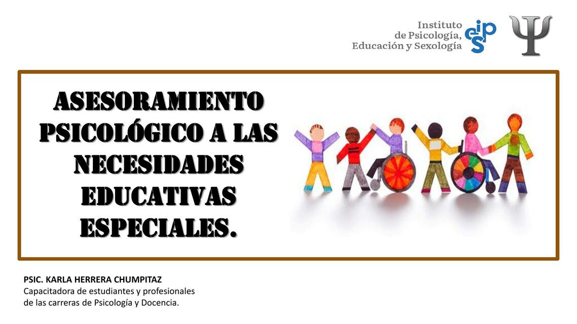 Asesoria Psicologica a las necesidades educativas especiales