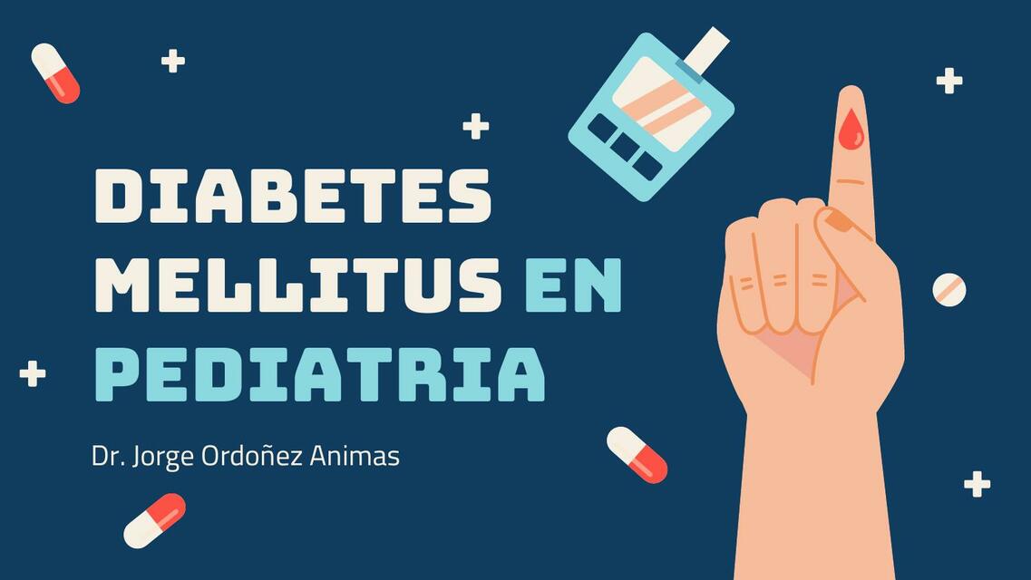 Diabetes Mellitus en Pediatria