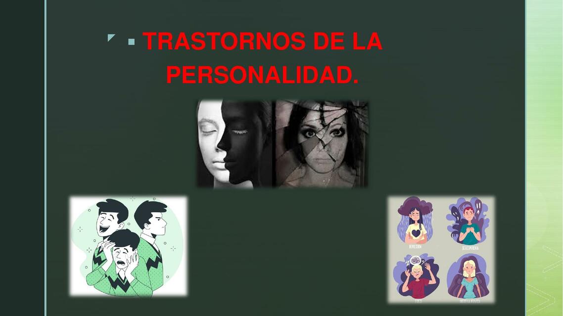 Trastornos de la Personalidad