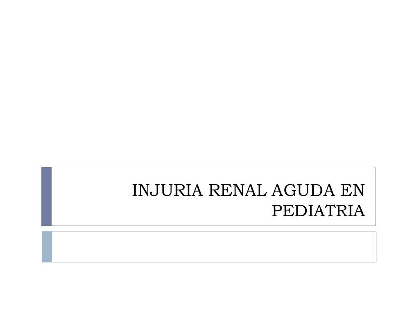 Injuria renal aguda en pediatría