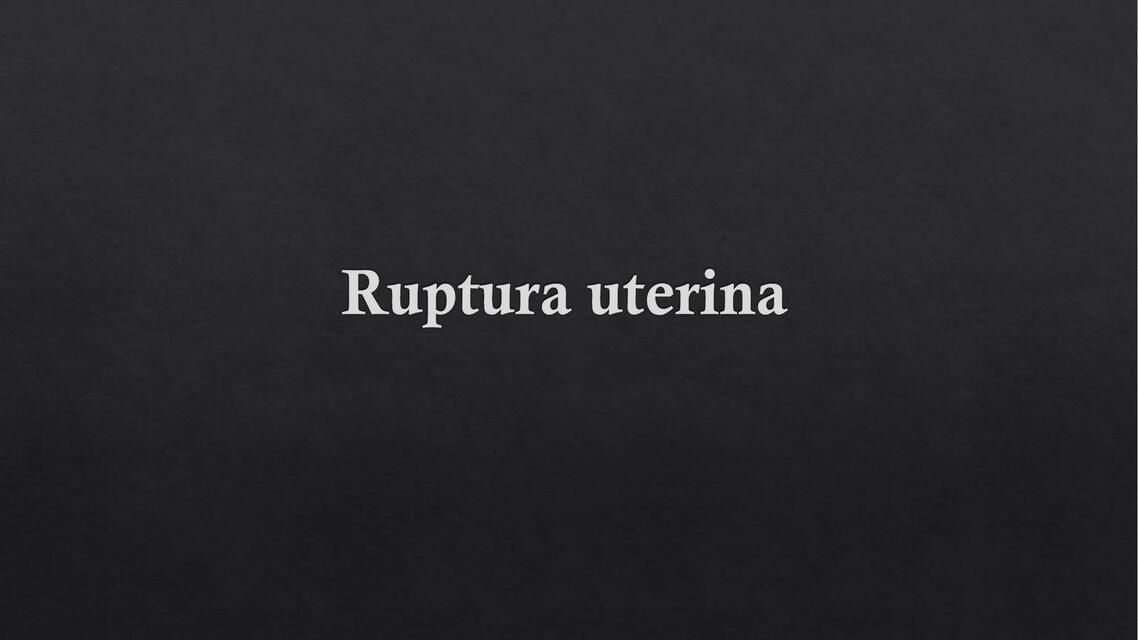 Ruptura uterina