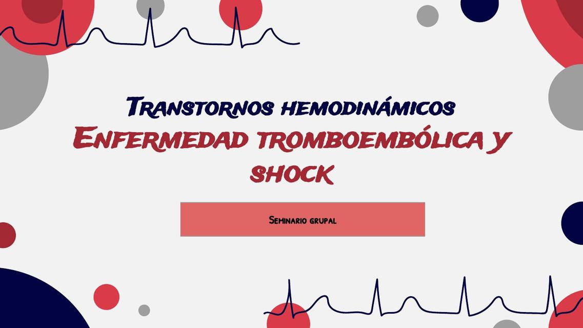 Trastornos hemodinámicos 