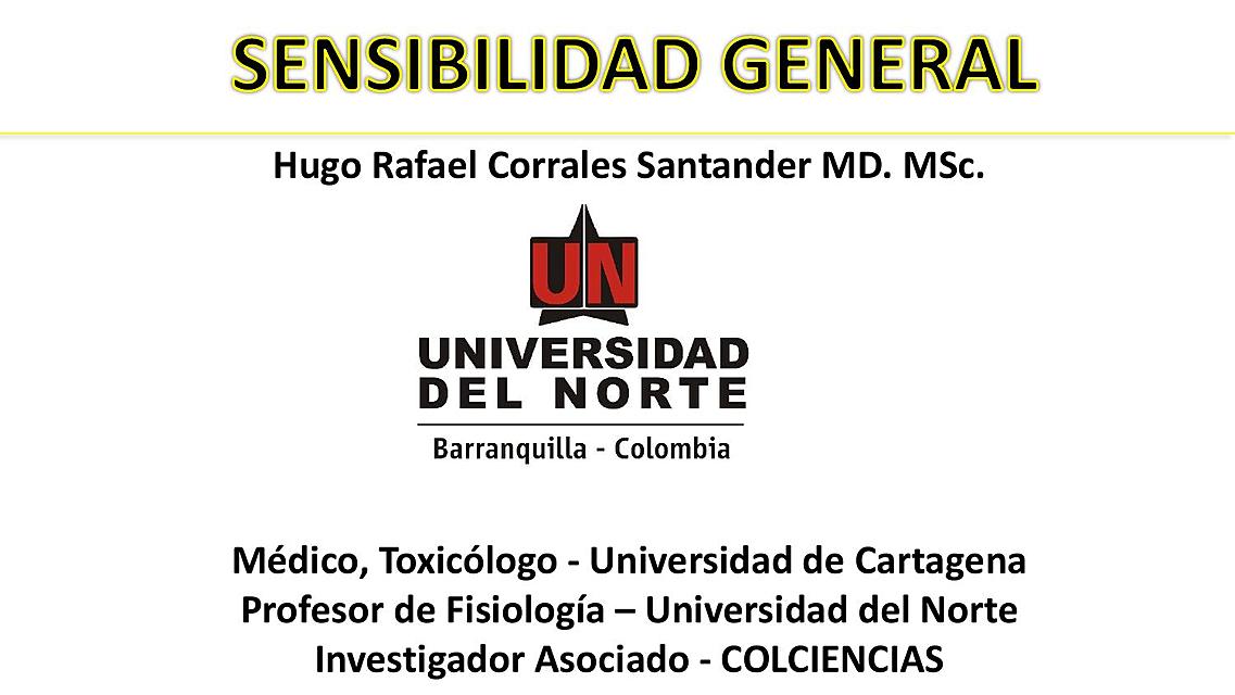 Sensibilidad General: fisiología