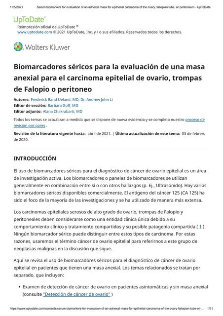 Biomarcadores séricos para la evaluación de una masa anexial para el carcinoma epitelial de ovario, trompas de Falopio o peritoneo