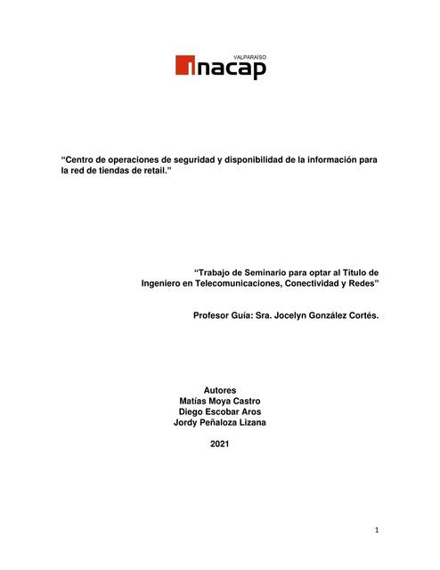 Centro de operaciones de seguridad y disponibilidad de la información para la red de tiendas de retail