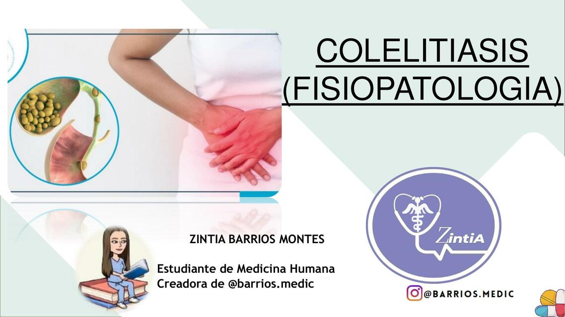 Colelitiasis Fisiopatolog A Barrios Medic Udocz