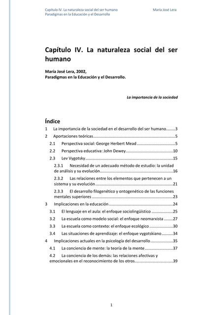 Cap IV La Naturaleza Social del Ser Humano. Somos Seres Sociales por Naturaleza