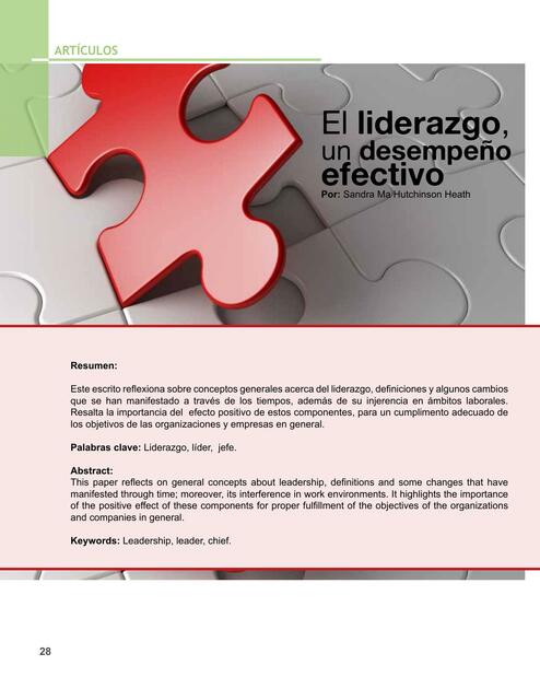 Cómo Ejercer un Liderazgo Adecuado. El Liderazgo, un Desempeño Efectivo