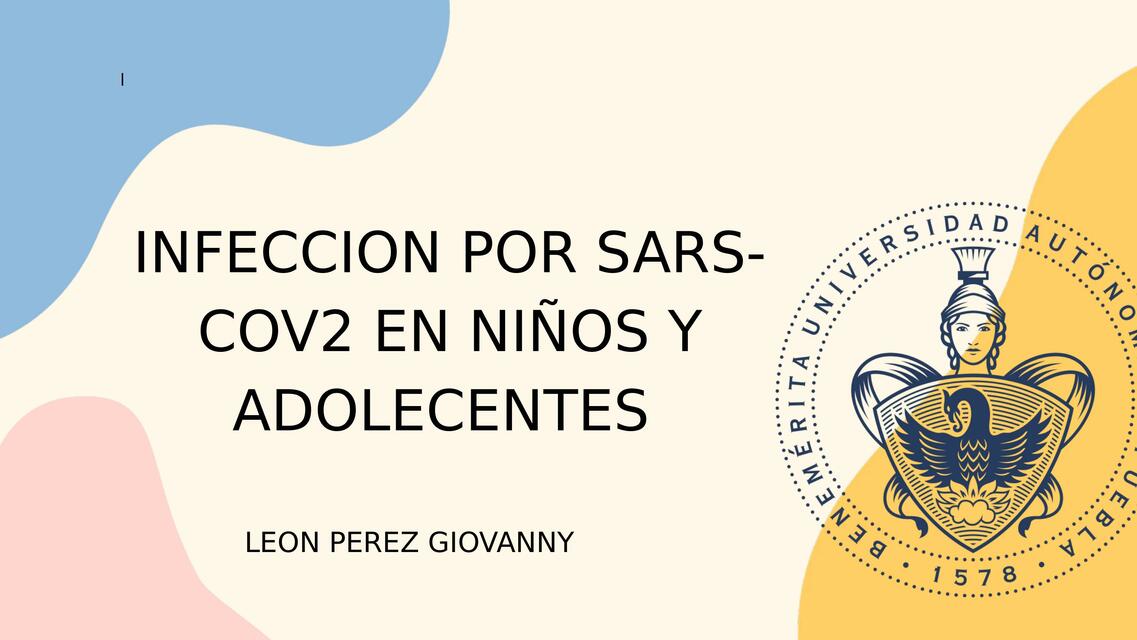 Infección por Sars Cov2 en Niños y Adolescentes 