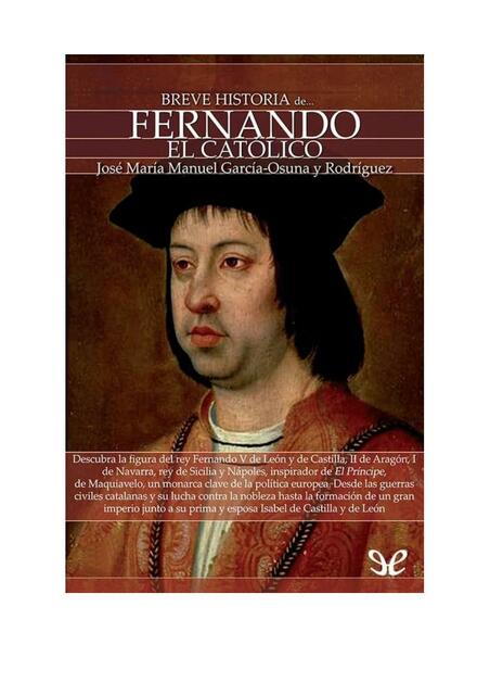 Breve historia de Fernando El Católico 