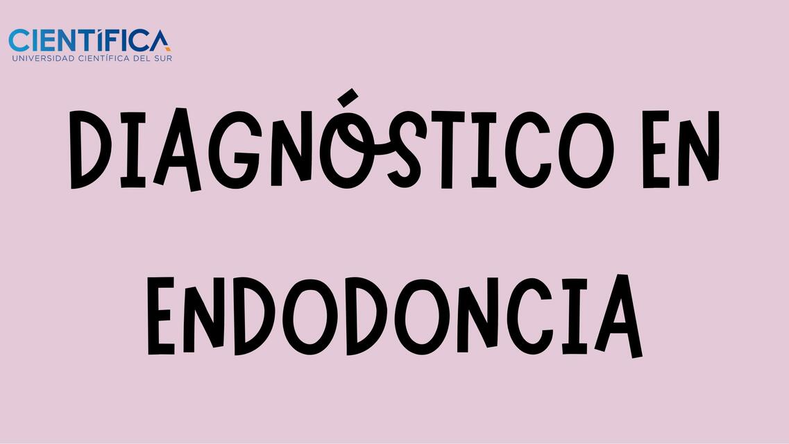 Diagnóstico en endodoncia.