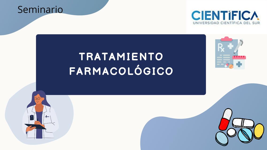 Tratamiento Farmacológico