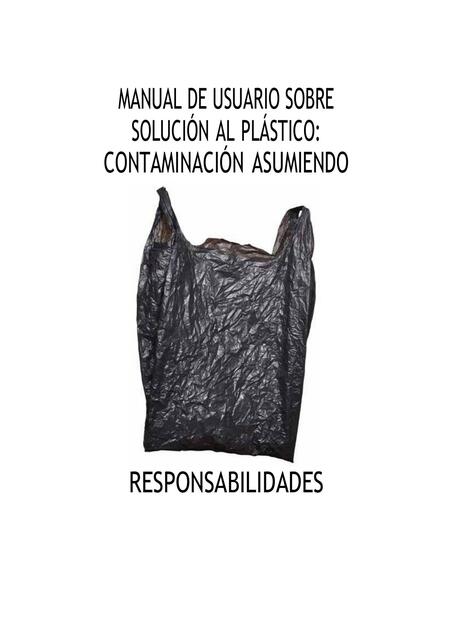 Manual De Usuario Sobre Solución Al Plástico Contaminación Y