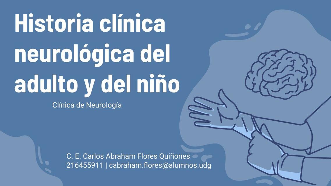 Historia clínica neurológica del adulto y del niño