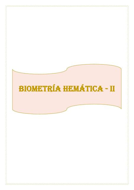 BIOMETRÍA HEMÁTICA