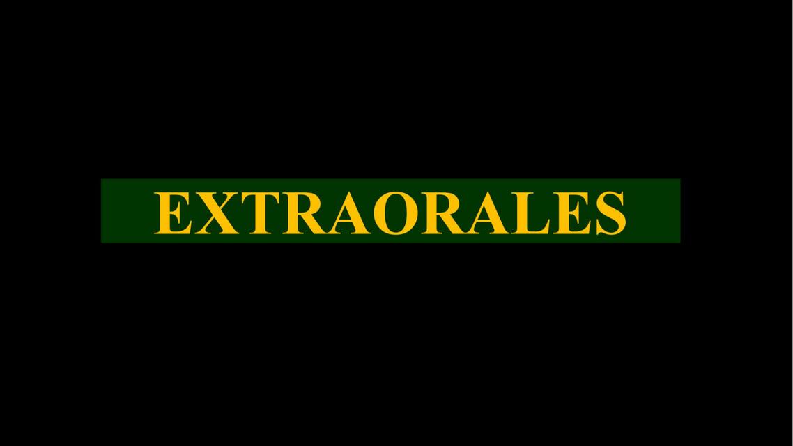 Anatomía- Extraorales 