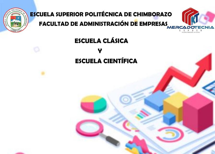 Escuelas clásica y científica