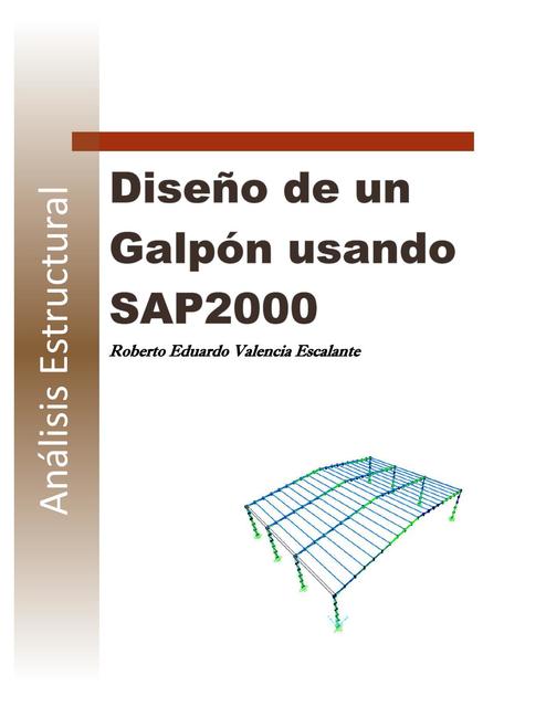 Diseño de un galpón usando SAP 2000