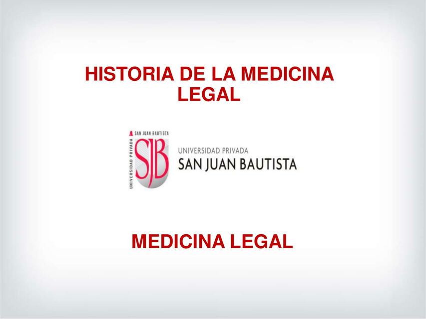 Historia de la Medicina Legal