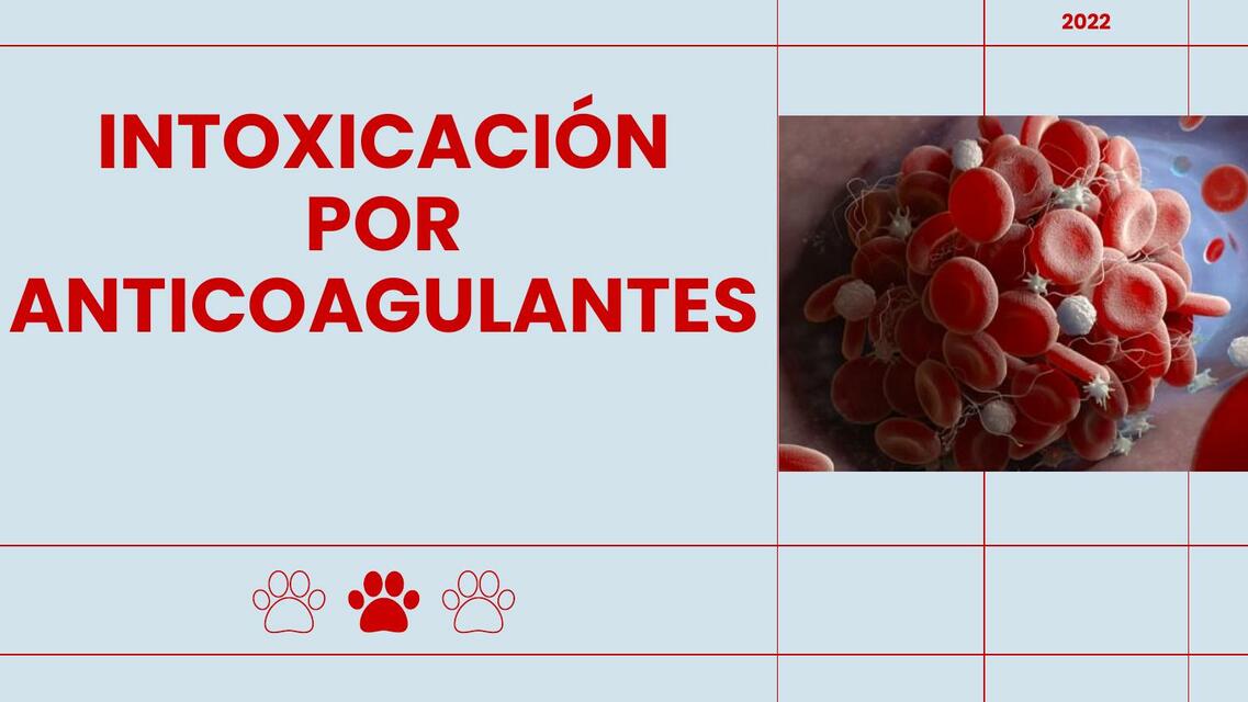 Intoxicación por Anticoagulantes 