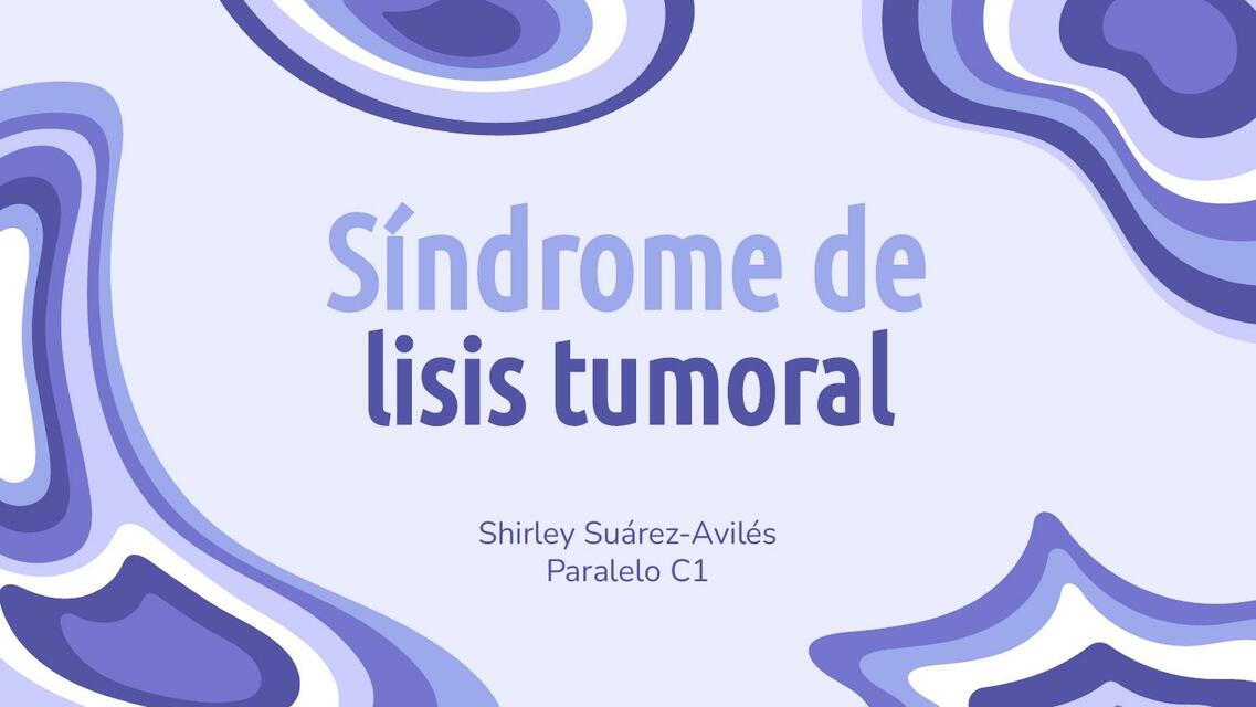 Síndrome de lisis tumoral