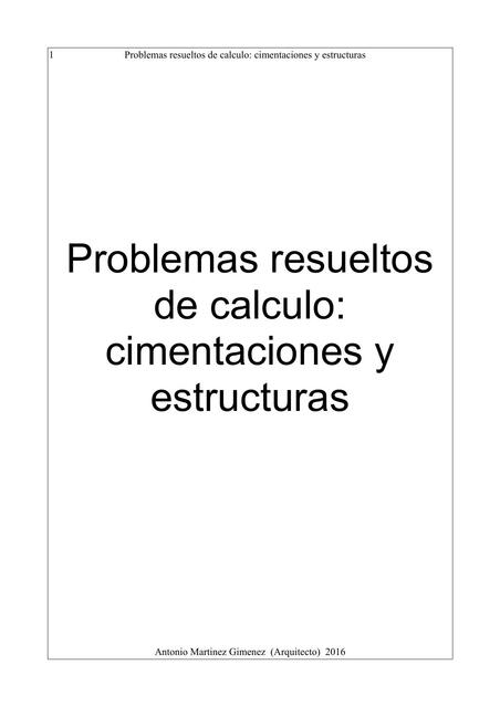 Problemas Resueltos De Calculo Cimentaciones Y Estructuras