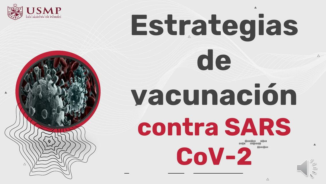 Estrategias de Vacunación contra SARS CoV-2