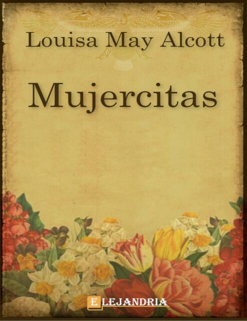 Mujercitas- Alcott Louisa May