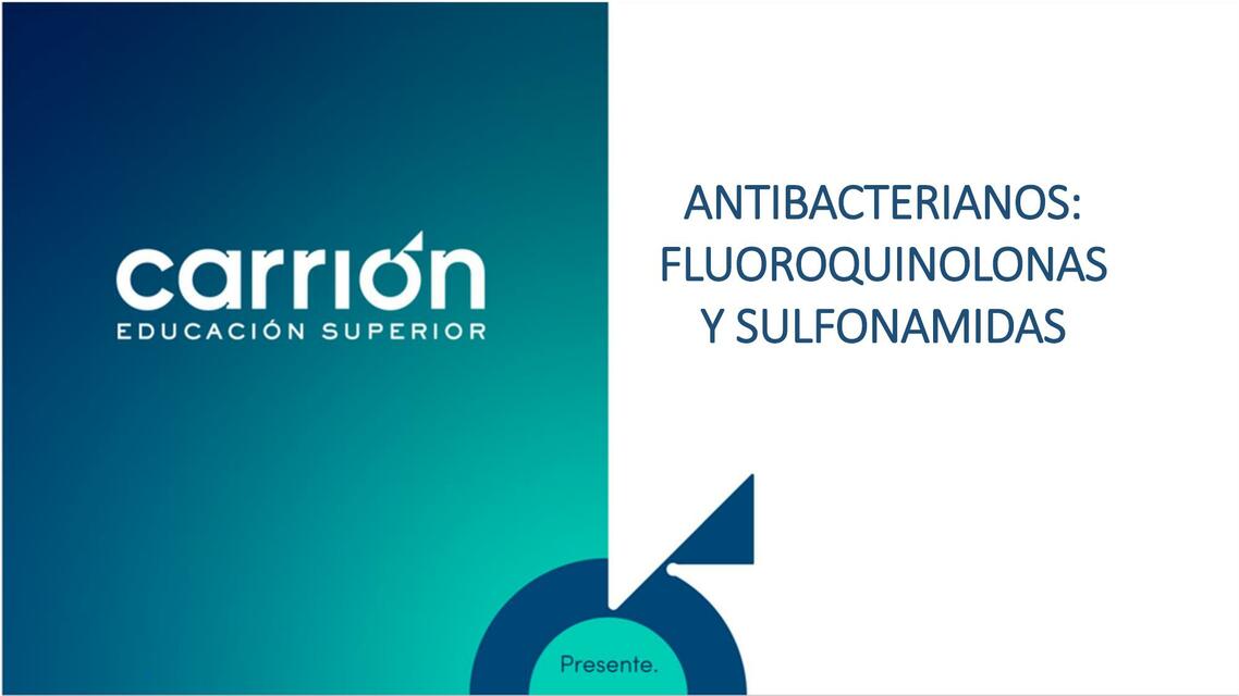 Antibacterianos: Fluoroquinolonas y Sulfonamidas 