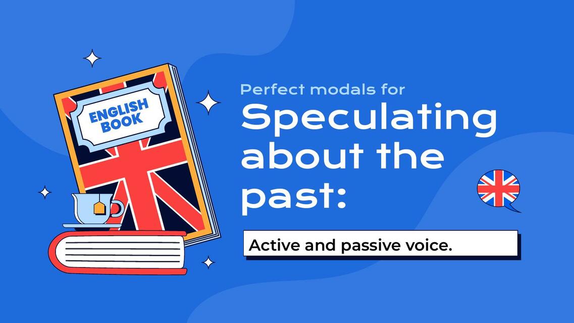 Perfect Modals For Speculating About The Past Avocat.notes uDocz