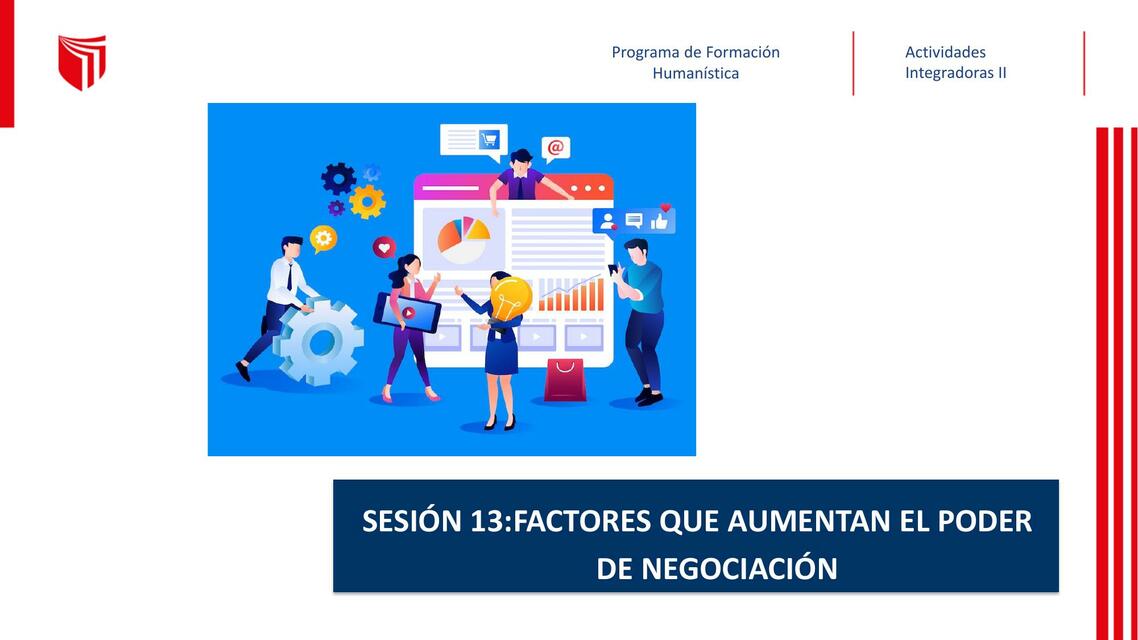 Factores que Aumentan el Poder de Negociación 