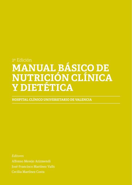 Manual Básico de Nutrición Clínica y Dietética 