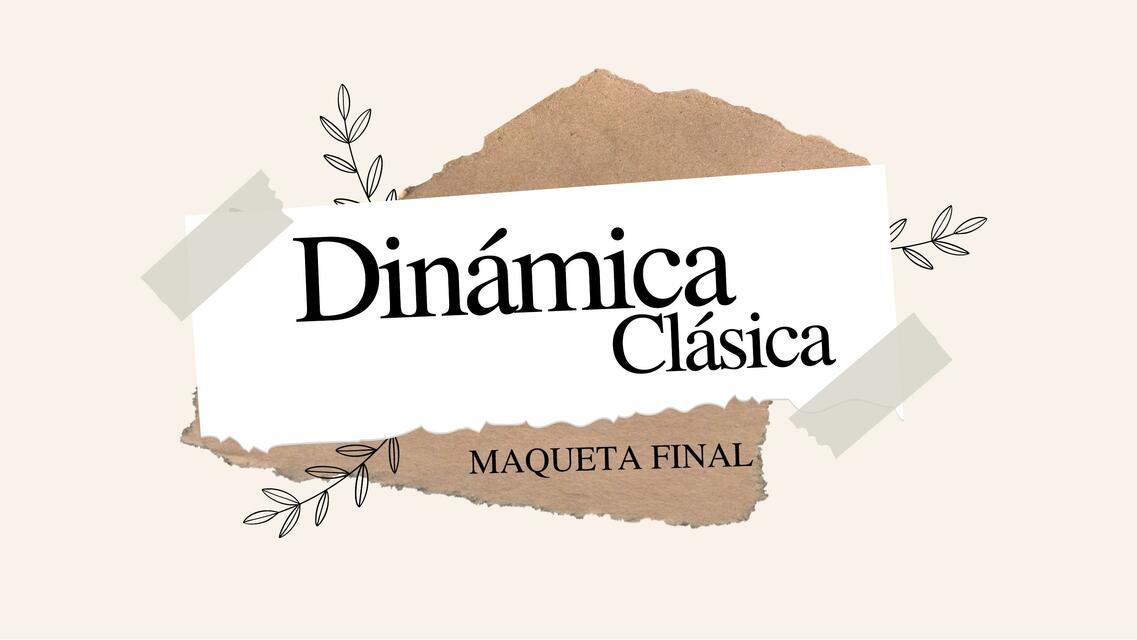 Dinámica Clásica