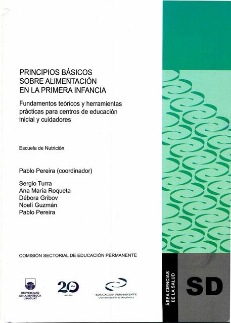 Principios Básicos sobre Alimentación en la Primera Infancia