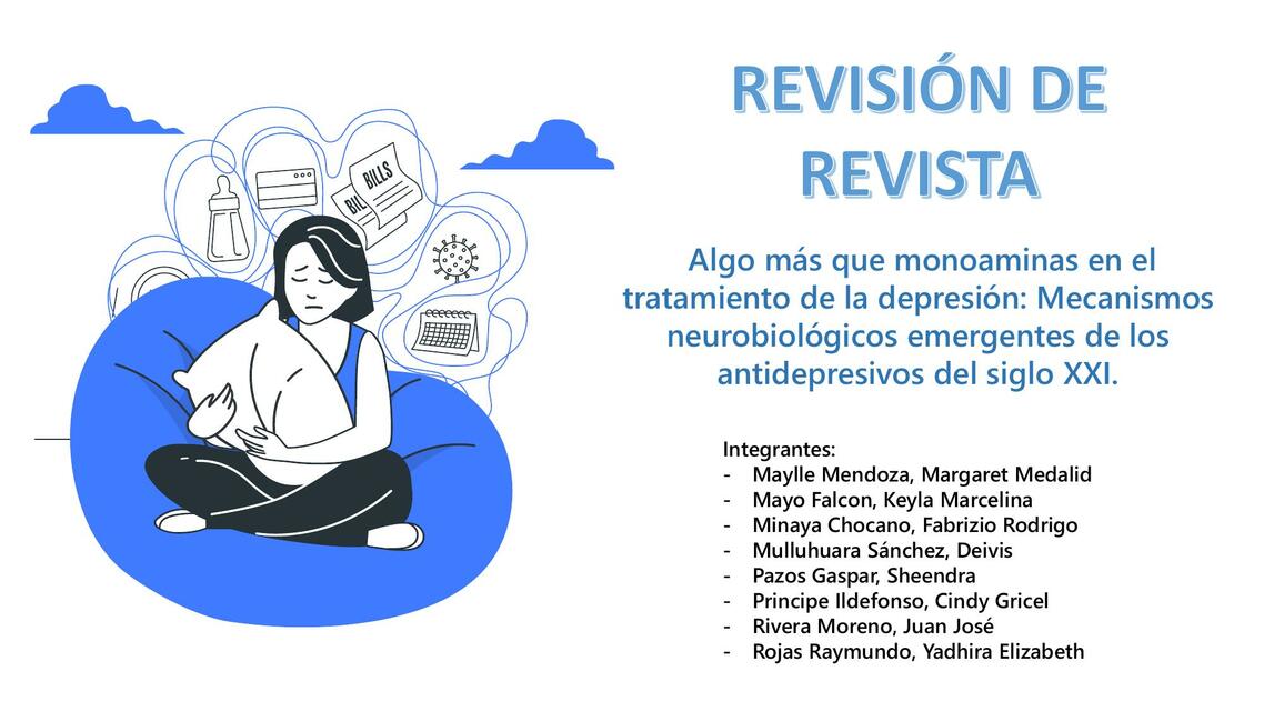 Algo más que monoaminas en el tratamiento de la depresión: Mecanismos neurobiológicos emergentes de los antidepresivos del siglo XXI.