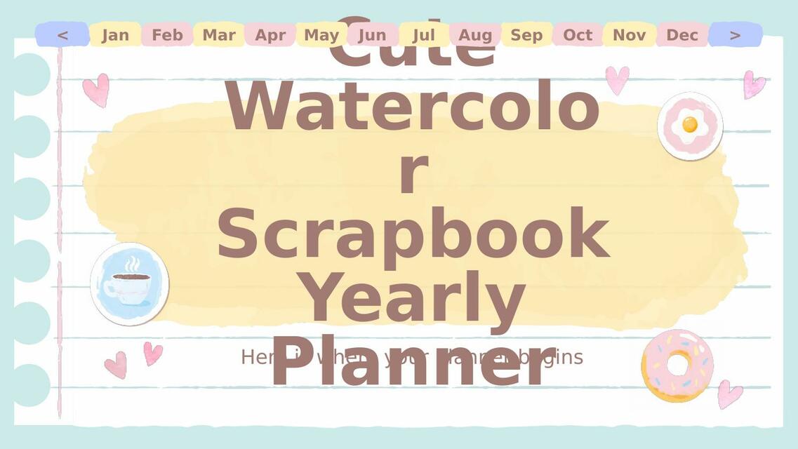 Cute Watercolor Scrapbook Yearly Planner