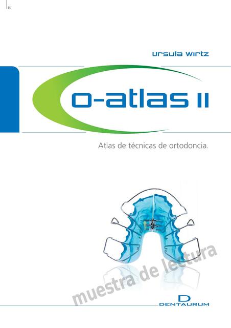 Presentaciones de Aparatos de Ortodoncia. Atlas de Técnicas de Ortodoncia