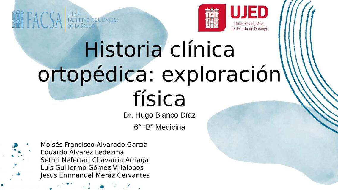 Historia clínica y exploración física en traumatología 