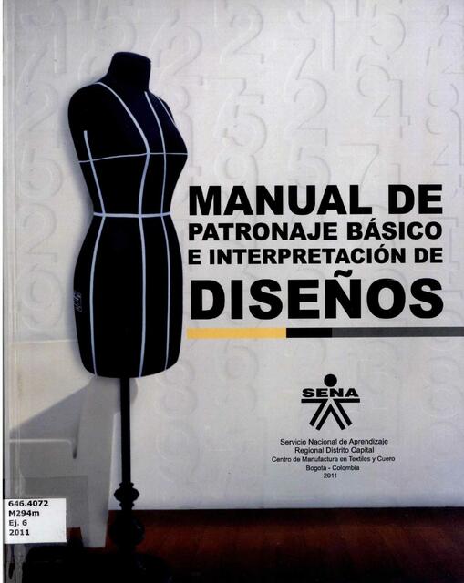 Manual de Patronaje Básico e Interpretación de Diseños