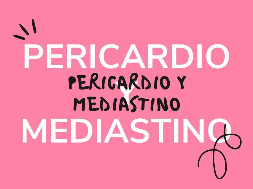 Pericardio y mediastino