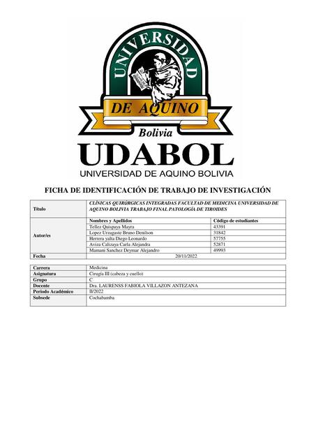 Clínicas quirúrgicas integradas facultad de medicina universidad de Aquino Bolivia trabajo final patología de tiroides