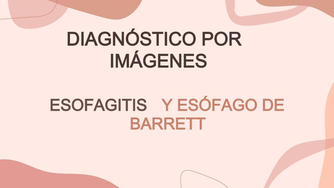 Esofagitis y esófago de barret Imbler Regalado uDocz