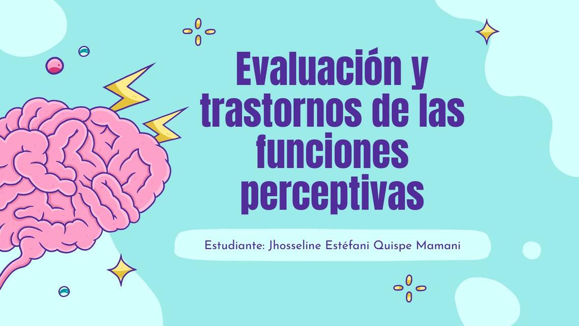 Evaluación y trastornos de las funciones perceptivas