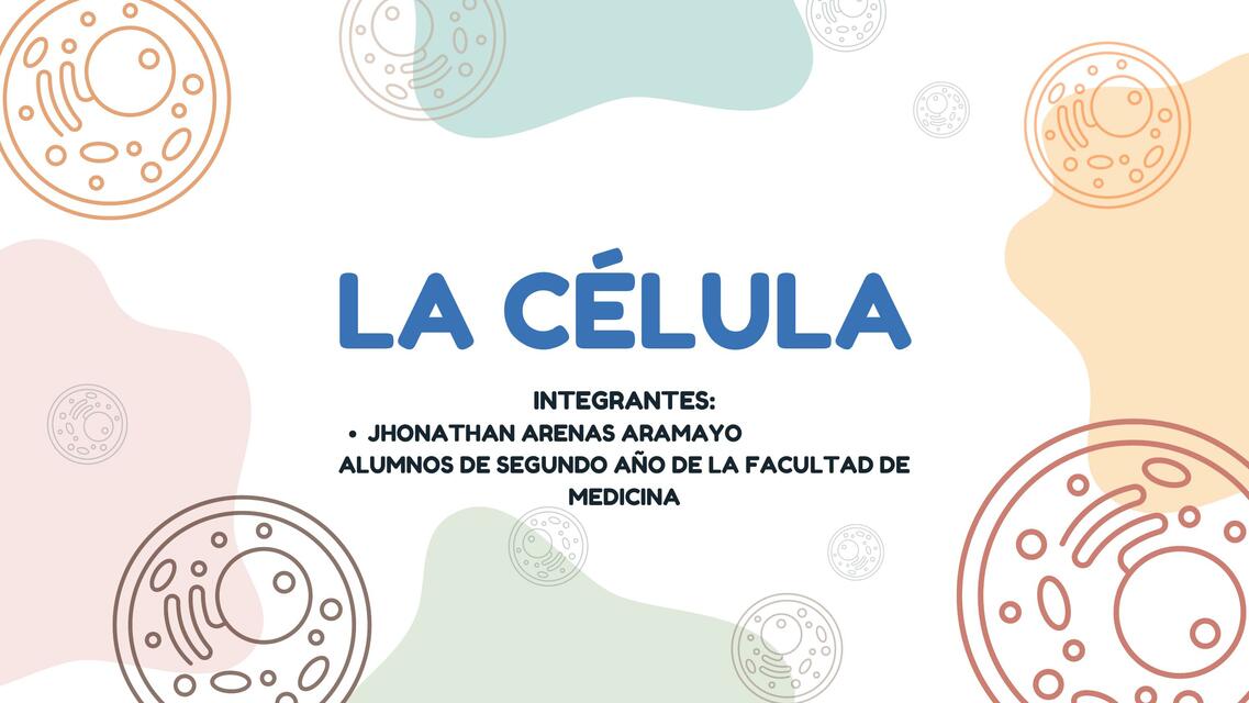 La Célula 