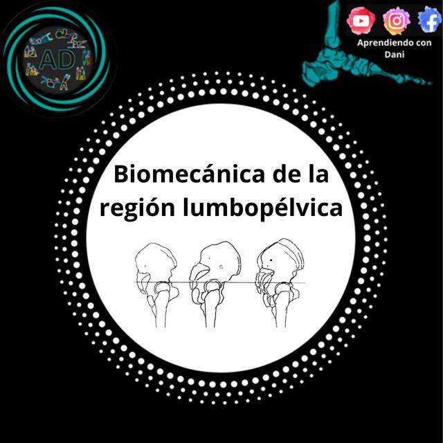 Biomecanica de la region lumbopelvica