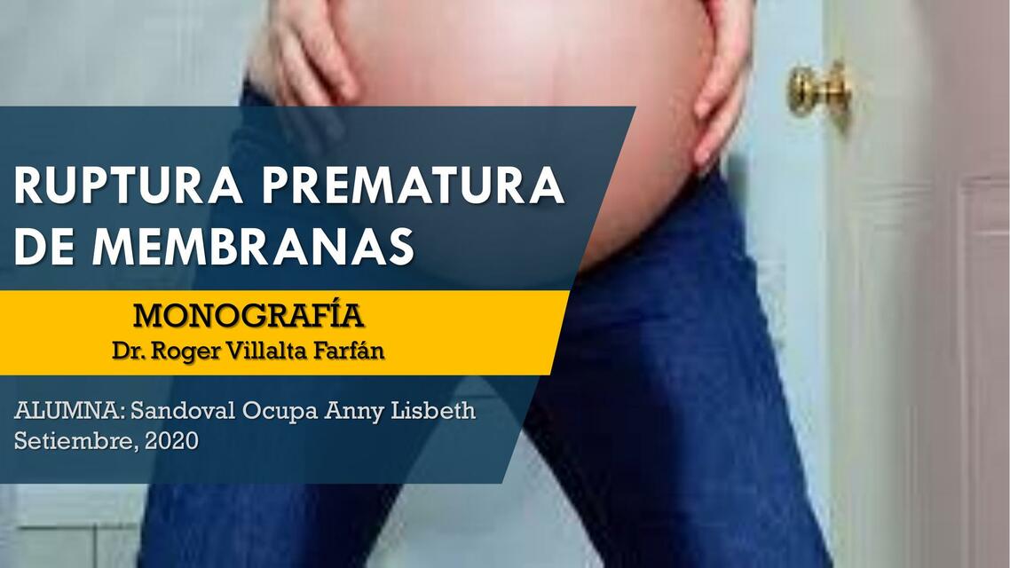 Ruptura prematura de membranas