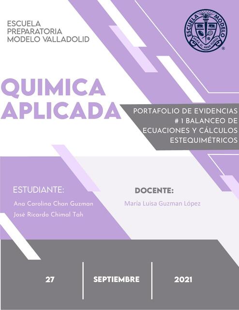 Portafolio de evidencias # 1 balanceo de ecuaciones y cálculos estequimétricos