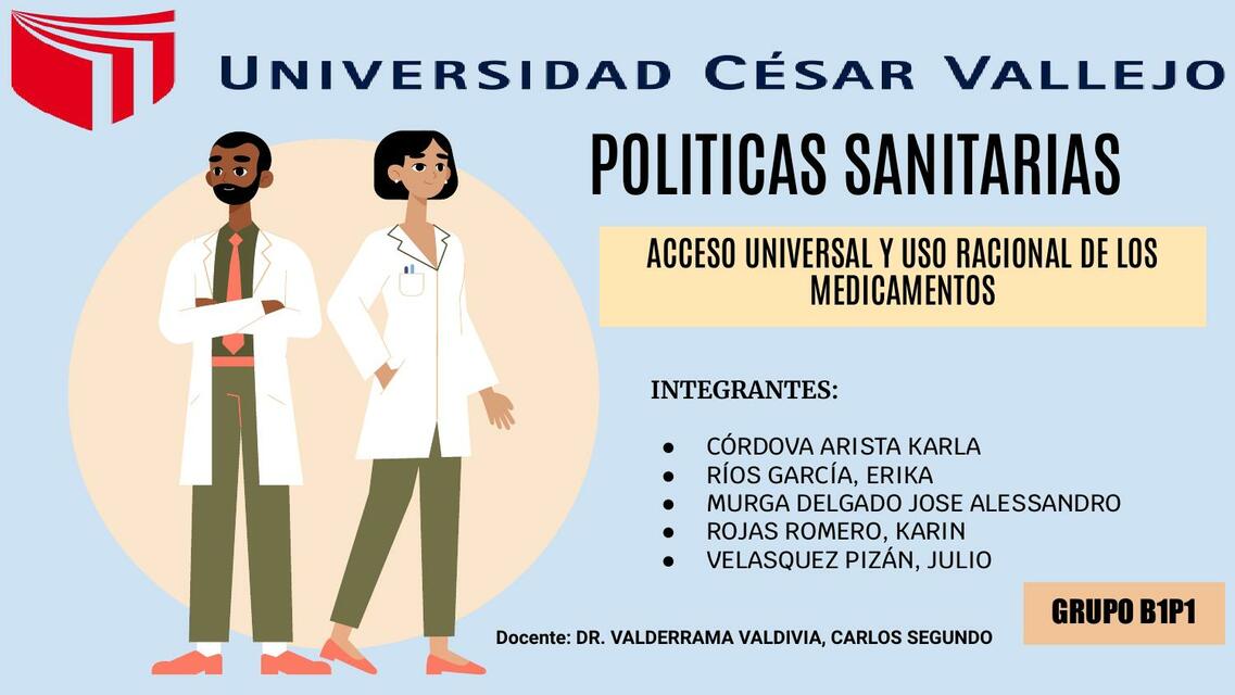 Acceso Universal y Uso Racional de los Medicamentos 