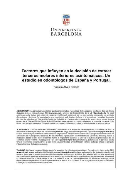 Factores que Influyen en la Decisión de Extraer Terceros Molares Inferiores Asintomáticos 