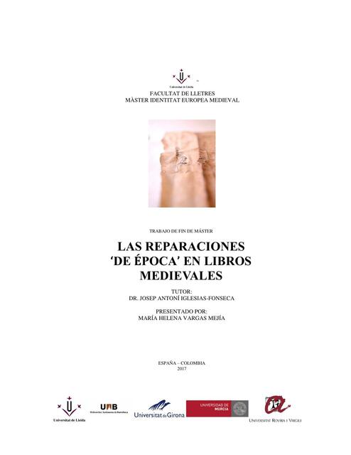 Las reparaciones de época en libros medievales